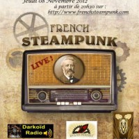 French Steampunk Live !! - Diffusion radio Jeudi 08 Novembre 2012