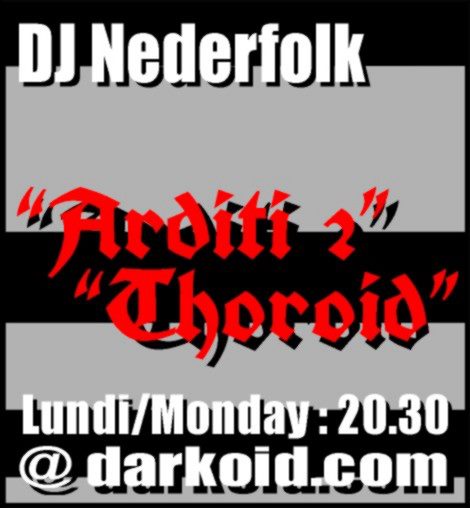 Nederfolk - on Darkoïd Radio - Arditi 2